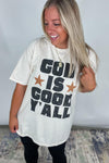 God Is Good Ya'll - Ivory Graphic Tee