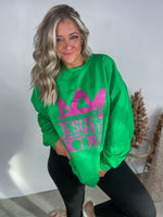 Jesus Is King Kelly Green Sweatshirt