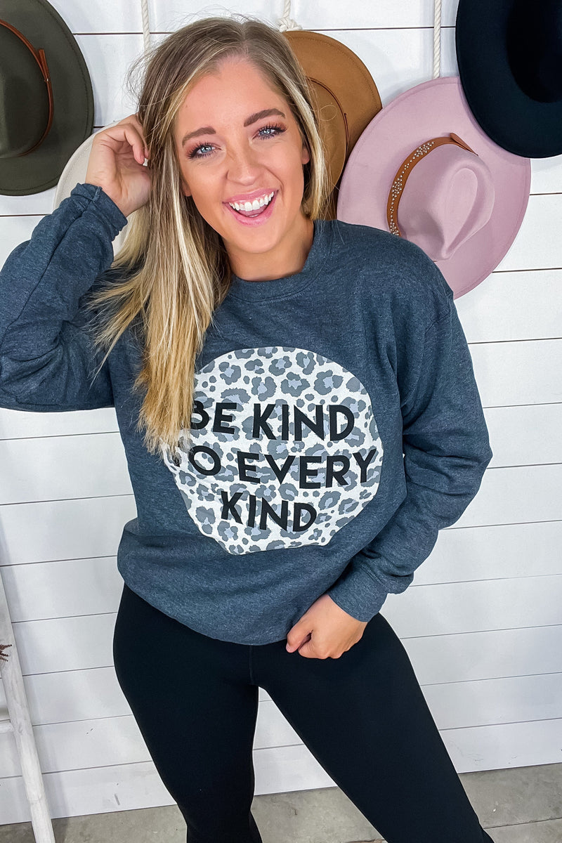 Be Kind To Every Kind- Charcoal Graphic Sweatshirt